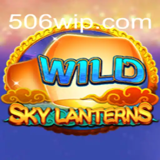 Descubra SkyLanterns, o Jogo que Transcende Limites com 506W.com